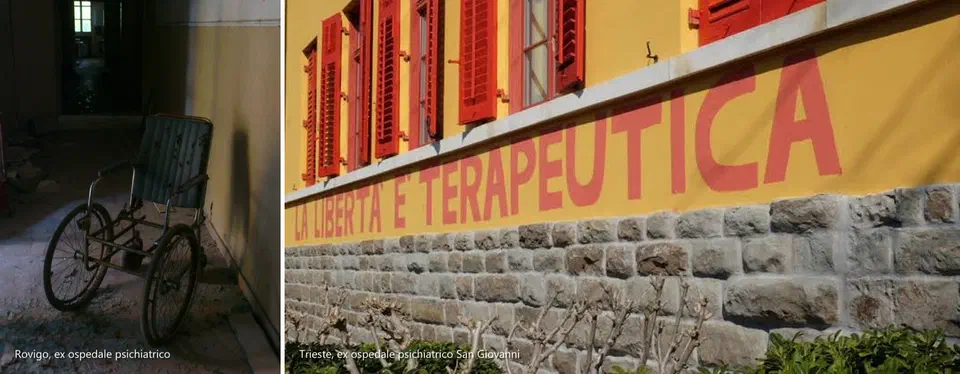 Ieri e oggi: il corridoio dell’ex manicomio di Rovigo e la scritta «La libertà è terapeutica» a Trieste